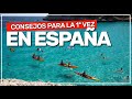 ✳️ consejos para un PRIMER VIAJE a España 🇪🇸 #252