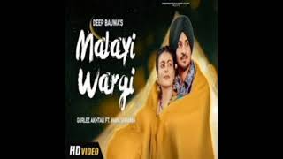 Neues Punjabi-Lied 2023 | Malaiyi Wargi Deep Bajwa ft Gurlez Akhtar - MahiSharma | Punjabi-Lied