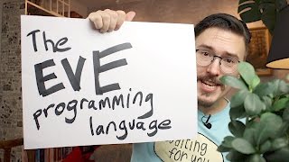 The Eve programming language -  FunFunFunction #56