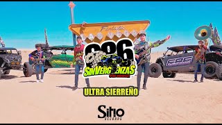 Ultra Sierreno - Sin VerguenzaS 686 (Video Oficial)