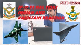 Indian and Pakistani Reaction on 10 Differences Between HAL TEJAS and JF 17 Thunder IVid By FDTFacts