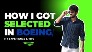 Boeing Selection Process | How I Made It as an Engineer