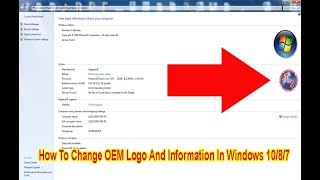 How To Change OEM Logo And Information In Windows 10/8/7