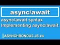 JavaScript Tutorial | Using async/await | Asynchronous JS #4