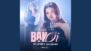 Bạn Ơi (Original Soundtrack From \