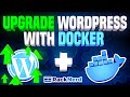 🔁💻 How to Upgrade WordPress with Docker ✅💽