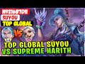 Top Global Suyou Vs Supreme Harith [ Top Global Suyou ] n9216b7d11 - Mobile Legends Build