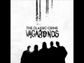 The Classic Crime - Broken Mess