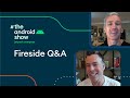 Fireside Q&A with Dave Burke