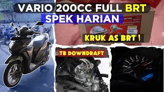 ubah vario jadi 200 cc harian