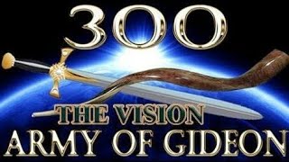 GIDEON'S ARMY OF 300 - PST ROBERT CLANCY