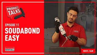 Soudal Product Talk: Soudabond Easy