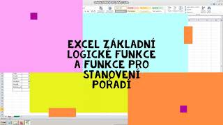 Excel   logické funkce a funkce pořadí