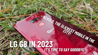 The Sleekest Smartphone Ever! The LG G8 in 2023