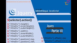10 - jQuery height, width, innerHeight, innerWidth, outerHeight, outerWidth, offset et position