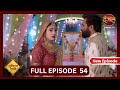 Gudiya Rani | 19 Oct 2024 | Full Episode 54 | गुड़िया रानी  | Dangal TV