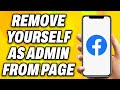 How To Remove Yourself As Admin From Facebook Page - Quick Fix