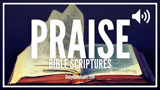 Scriptures On Praise | What Does The Bible Say About Praising God