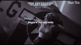 Lady Gaga - Hold My Hand [From "Top Gun: Maverick"] (TRADUÇÃO/LEGENDADO) PT-BR