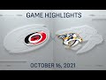 NHL Highlights | Hurricanes vs. Predators - Oct. 16, 2021