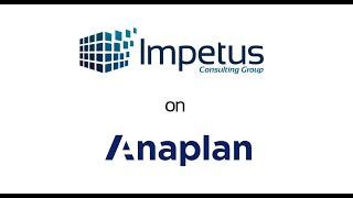 Introduction to Impetus on Anaplan