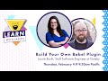 Build Your Own Babel Plugin (with Laurie Barth) — Learn With Jason