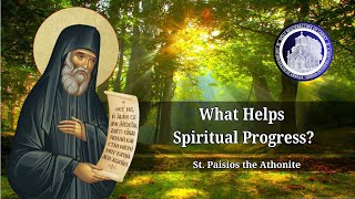 What Helps Spiritual Progress