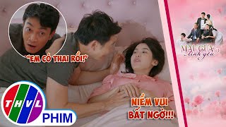 Khi sếp Phan được làm ba lần nữa | MÀU CỦA TÌNH YÊU