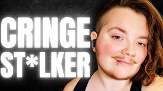 The CRINGIEST TIKTOK STALKER: Tyler Catastrophe