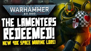 The Lamenters are REDEEMED! New 40K Lore!