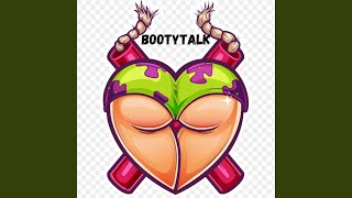 BootyTalk (Official Audio)