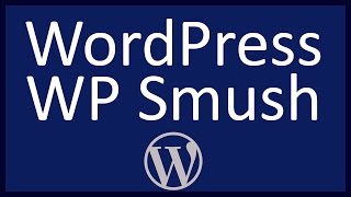 WP Smush WordPress Image Optimization Plugin