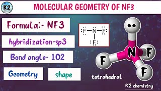 molecular geometry of NF3 (nitrogen trifluoride) l chemical bonding l chemistry l