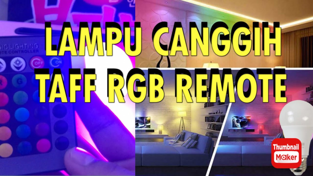 Unboxing Taff Led Lampu Rgb E27 10 W Youtube