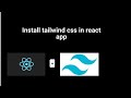 How to use  Tailwind CSS in React JS for Beginners | Install Tailwind CSS in React App from Scratch