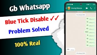 Gb Whatsapp Blue Tick Disable Problem Solved | Gb Whatsapp Blue Tick Show Kaise Kare