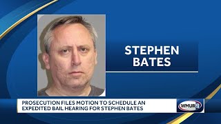 Prosecution files motion to expedite bail hearing for Stephen Bates