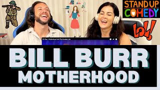 First Time Hearing Bill Burr Motherhood Isn't The Hardest Job Reaction -WILL THE MOTHERS AGREE? 😂