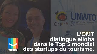 elloha distinguée dans le Top 5 Mondial des startups touristiques !