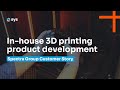 In-house 3D printing product development | Spectra Group | Customer Story