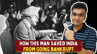 How Manmohan Singh saved India in 1991 | Indian Economic Crisis