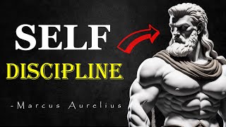 STOCISM : How To Build Self Discipline By Marcus Aurelius [10 teachings]