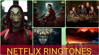 Top 5 Netflix Series Ringtones : Theme songs