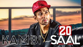 20 Saal (Full Song) | Kambi | Sukh - E (Muzical Doctorz) | Latest Punjabi Song 2018 | Speed Records