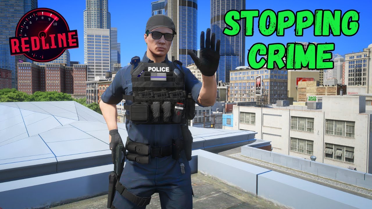 Stopping Crime Redlinerp Youtube