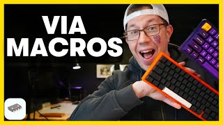 VIA Macros - A simple tutorial