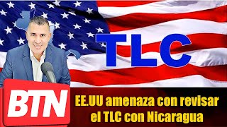 EN VIVO:  EE.UU amenaza con revisar el TLC con Nicaragua   -  29 Octubre del 2021