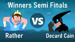 MPWF | Speedrunners - Rather vs Decard Cain - Winners Semi Finals