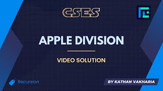 Apple Division Video Solution | CSES Problemset | Introductory Problems