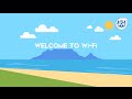 Welcome to Wi-Fi